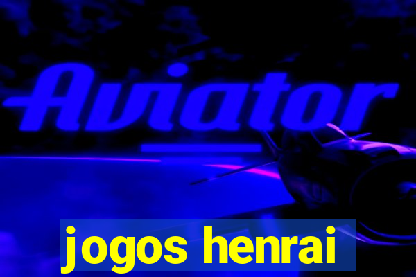 jogos henrai